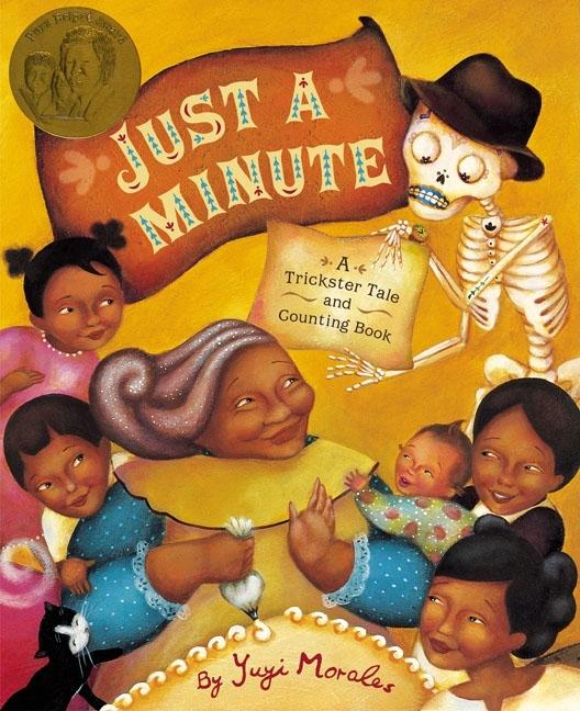 Just a Minute!: A Trickster Tale and Counting Book
